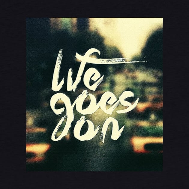 life goes on by Aleey